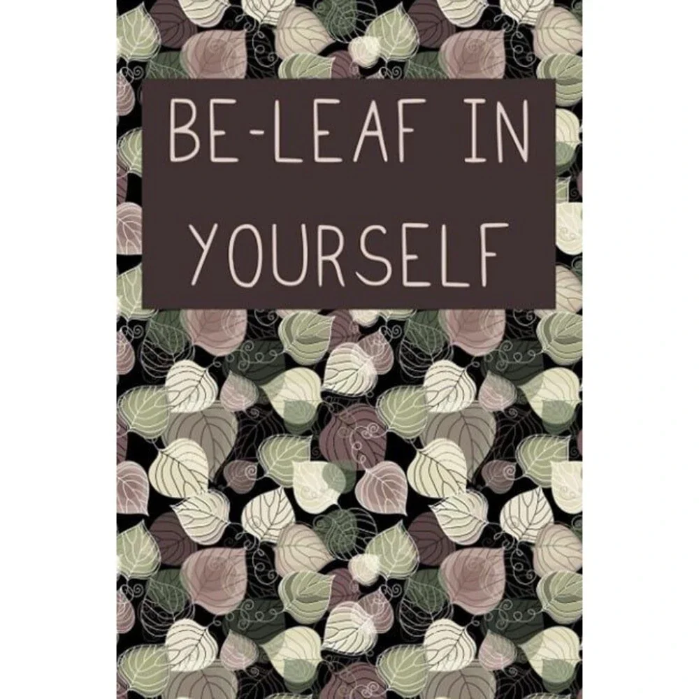Notebook: Be-Leaf In Yourself Purple: Autumn Themed Blank Lined Notebook